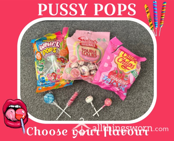 PUSSY POPS 🐱🍭 Inc 1 Photo And 1 Minute Video 📸📹