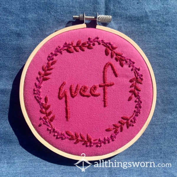 “Queef” Hand Embroidered Art Hoop; 4” Diameter