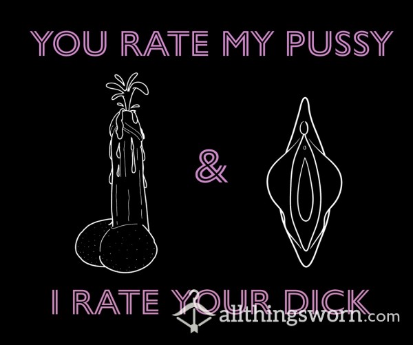 RATE MY 🐱 & I RATE UR 🍆
