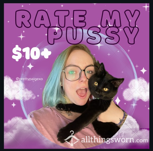 🫣🩷 Rate MY Pussy 😘🐱