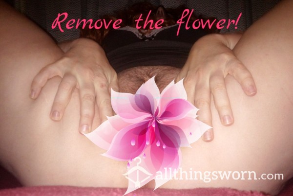 Remove The Flower!