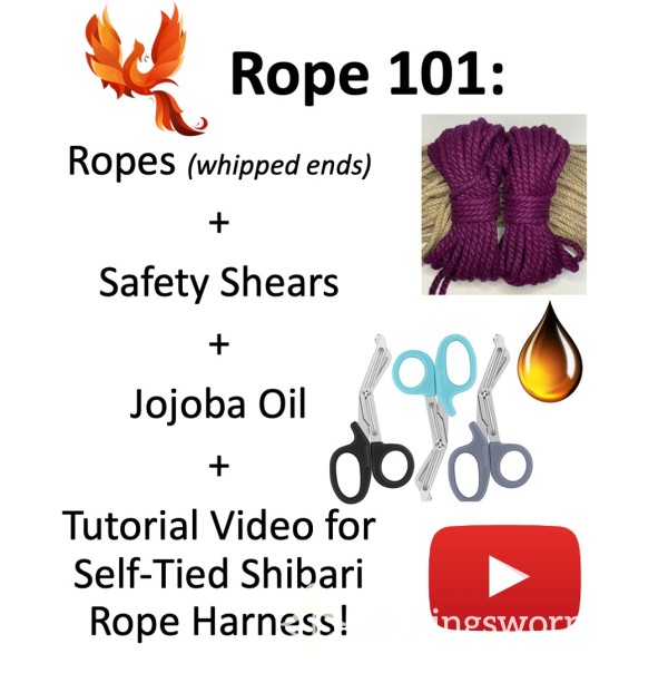 * Rope 101 Kit! *  Get Started Playing With Shibari Rope!  *  Safety Tutorial  *  Ropes, Safety Shears, Jojoba Oil, And Tutorial Video For Self-Tying A Rope Harness!  ;)  Xx