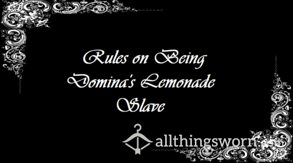 Rules On Being Domina's Lemonade Slave (Audio)