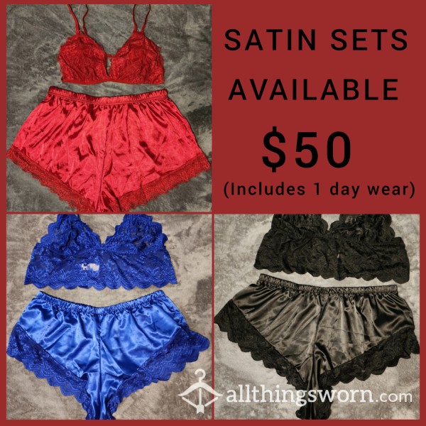 Satin Sets Available