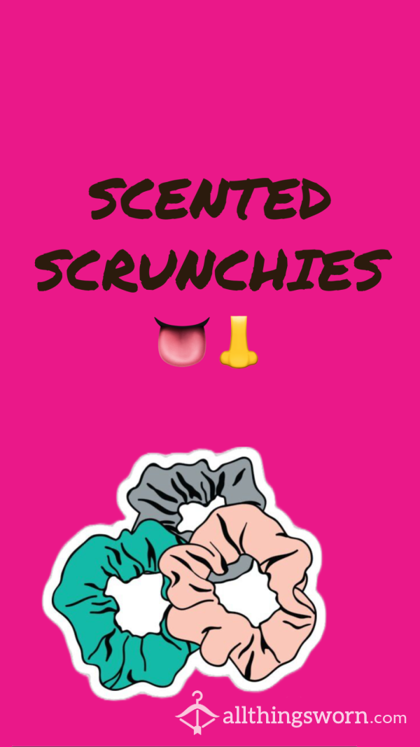2 Day Scented Scrunchies