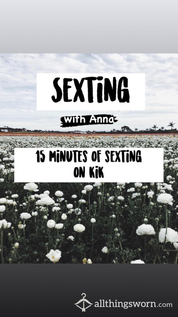 Sext Anna (15 Minutes)