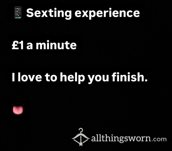 Sexting With Pics And Vids 🥹 £1 A Minute
