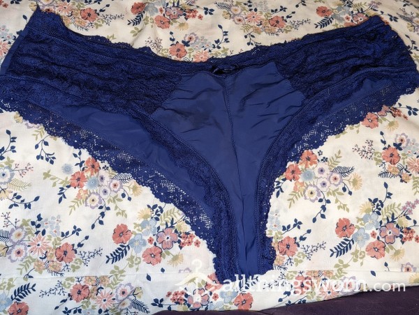 Sexy Blue Xl Panties Just Taken Off. They Are In My Monthly Rotation And Worn When I Go Visit My "friends"