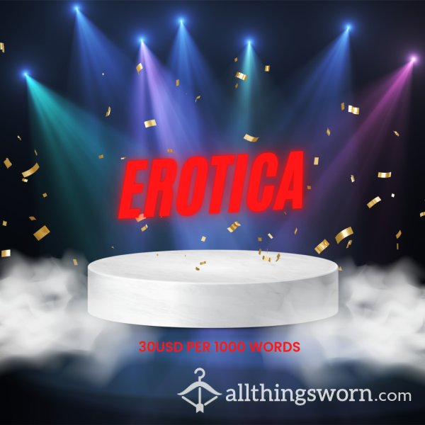 Erotica - I'll Write You In As The Main Character