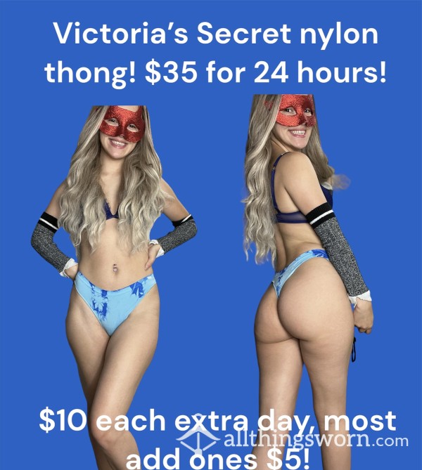 Sexy Victoria’s Secret Nylon Thong!