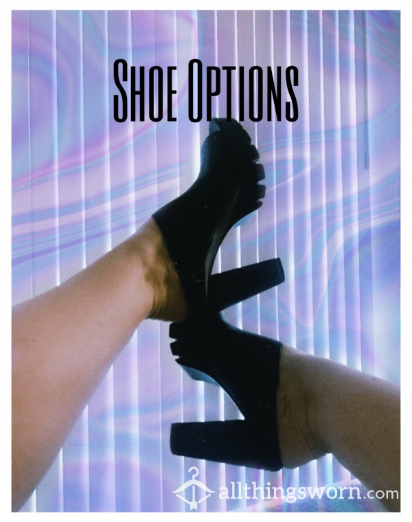 Shoe Options Galore 👠