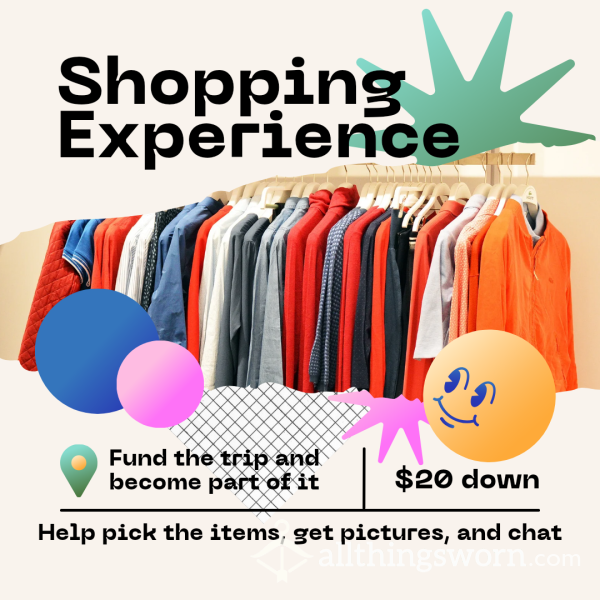 Shopping With Goddess - Fund My Spree And Pick Out Things