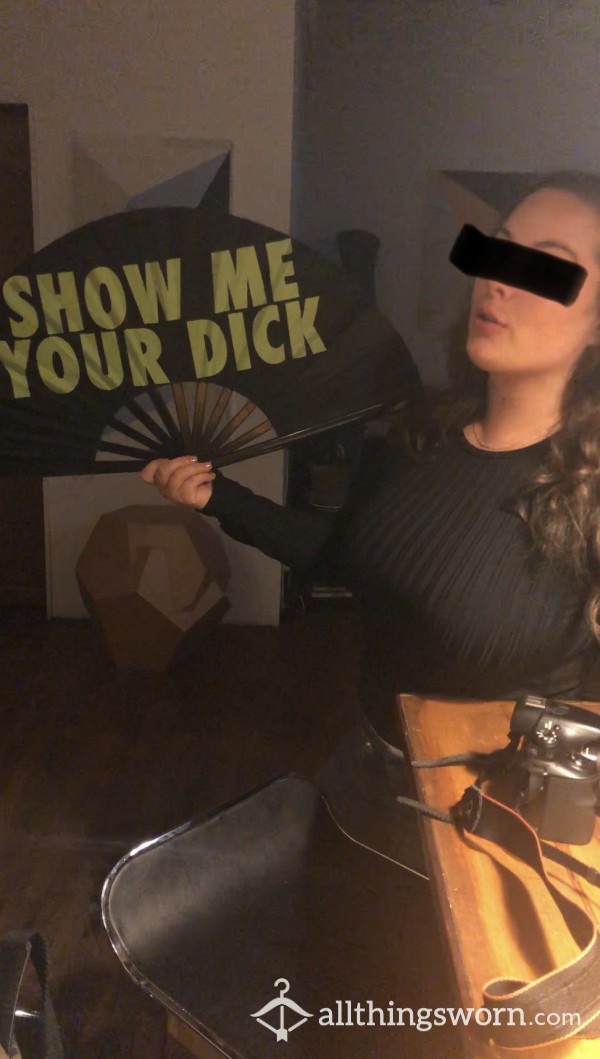 Show Me Your Dick