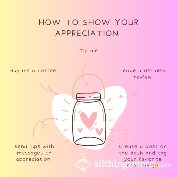 SHOW YOUR APPRECIATION