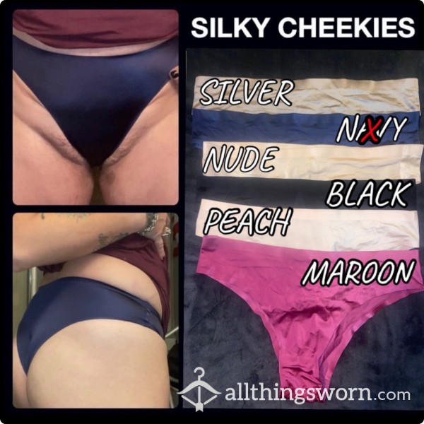 Silky Cheekies