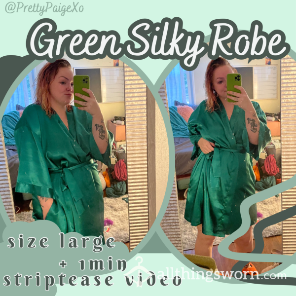 Silky Soft Green Robe 💚 + 1min Striptease Video 😏