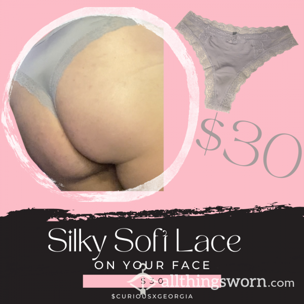 Silky Soft Grey Lace… Put It On Your Face!