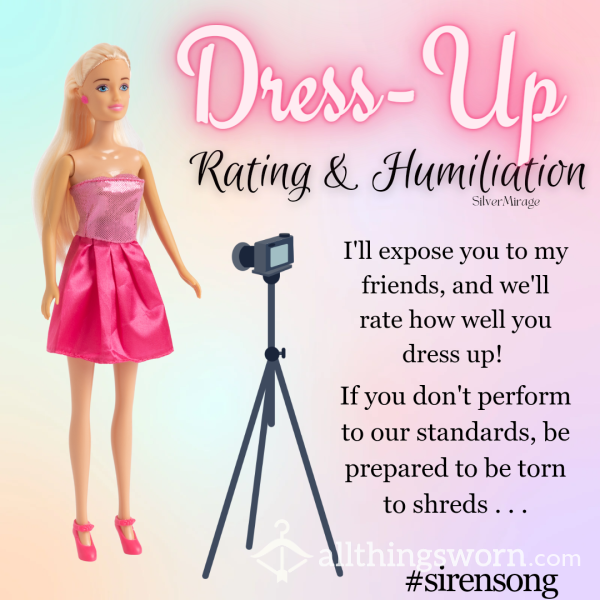 Sissy Dress-Up Exposure, Group Rating, And Humiliation Or Praise