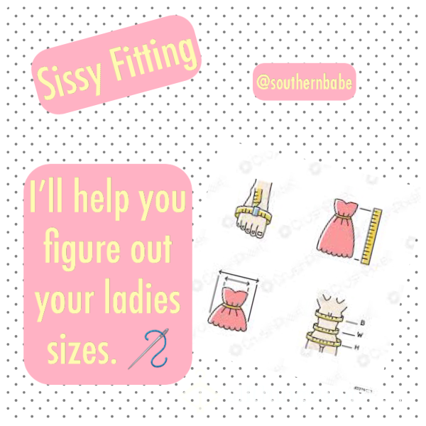 Sissy Fitting: What’s Your Ladies Size?