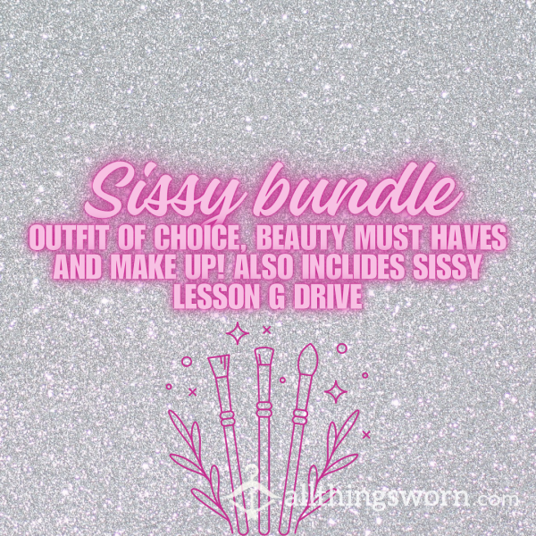 Sissy Glow Up Bundle! Includes Sissy School Lesson G Drive.