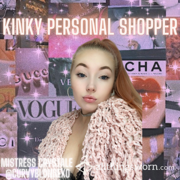 Kinky Personal Shopper Services