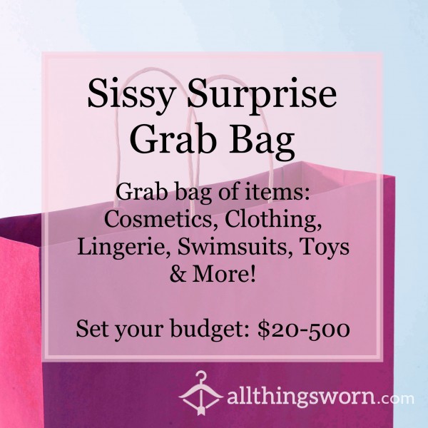 Sissy Surprise Grab Bag