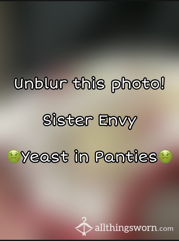 Sister Envy’s Yeast Infection Panties
