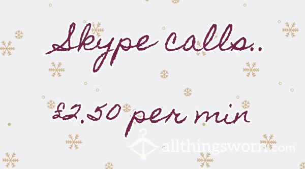 Skype Call ♡