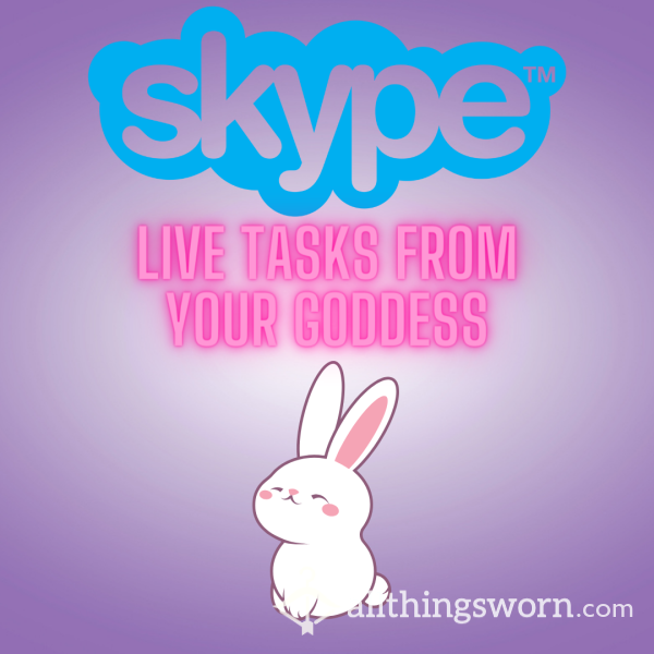 Skype Tasks From Your Goddess