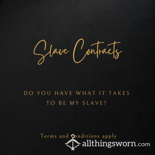 Slave Contracts