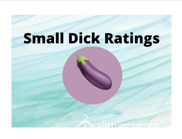 🍤 Small Dick Rating