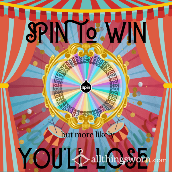 🤑 Spin To Win Wheel ... But You'll Probably Lose