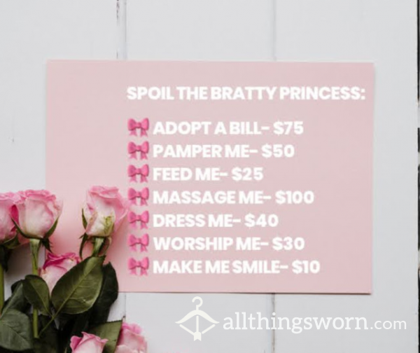 Spoil The Bratty Princess