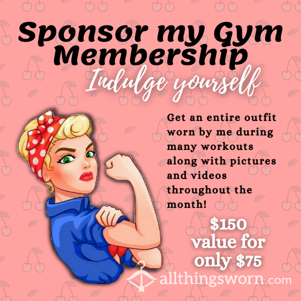 Sponsor My Gym Membership