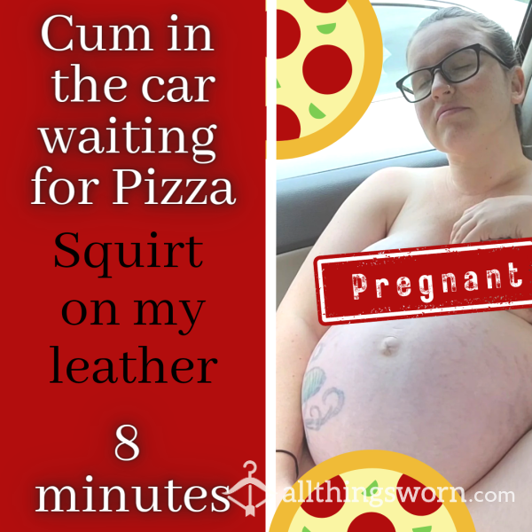 Squirt In The Car- Pregnant