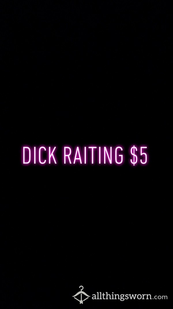 Stop It’s Time For A Dick Rating!
