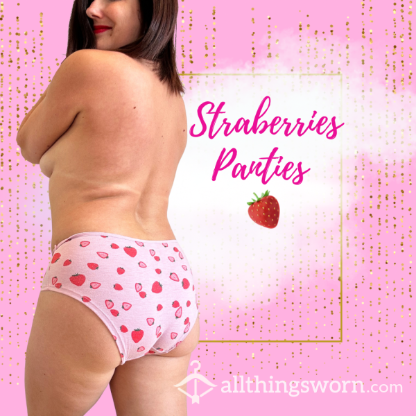 Strawberries 🍓 Panties