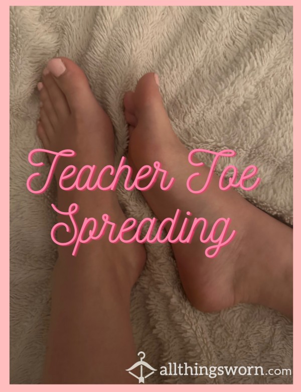 Teacher Toe Spreading