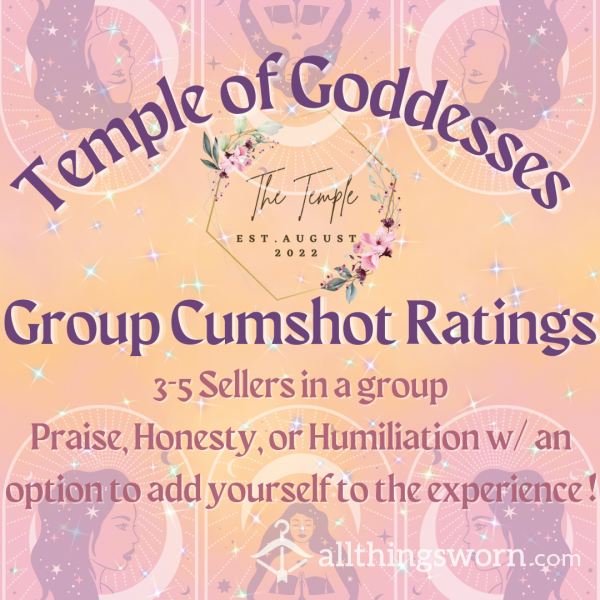 Temple Goddesses Group Cumshot Ratings