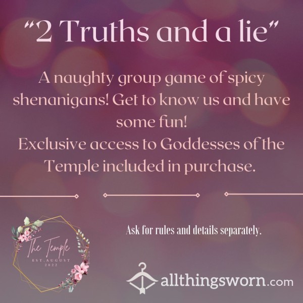 The Temple: 2 Truths And A Lie Group Game