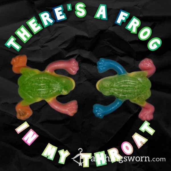 Throat Frogs