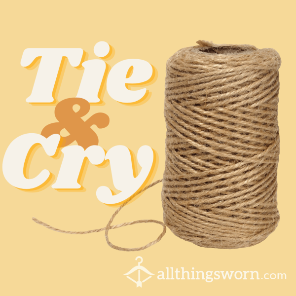 Tie And Cry