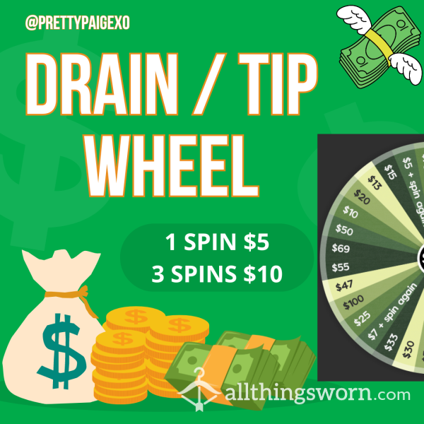Tip // Drain Wheel 💋💸🤑