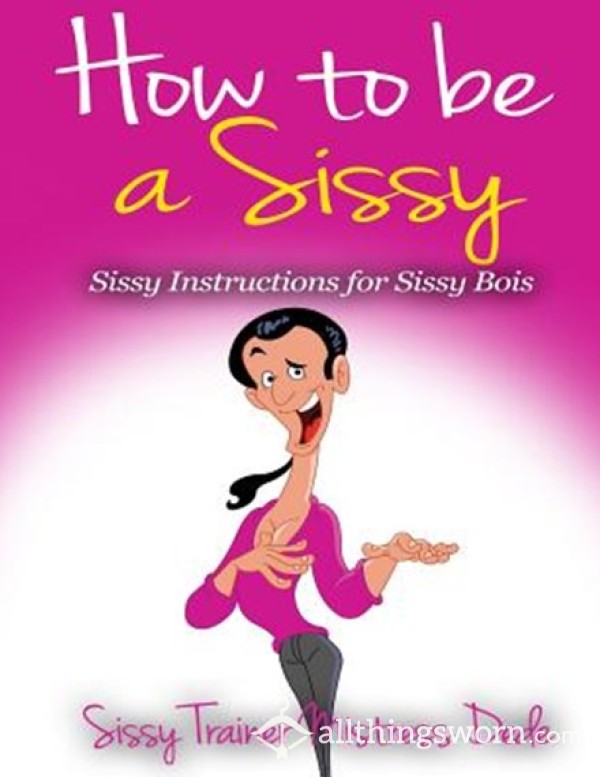 Tips, Help, Tasks For Sissy And Sub