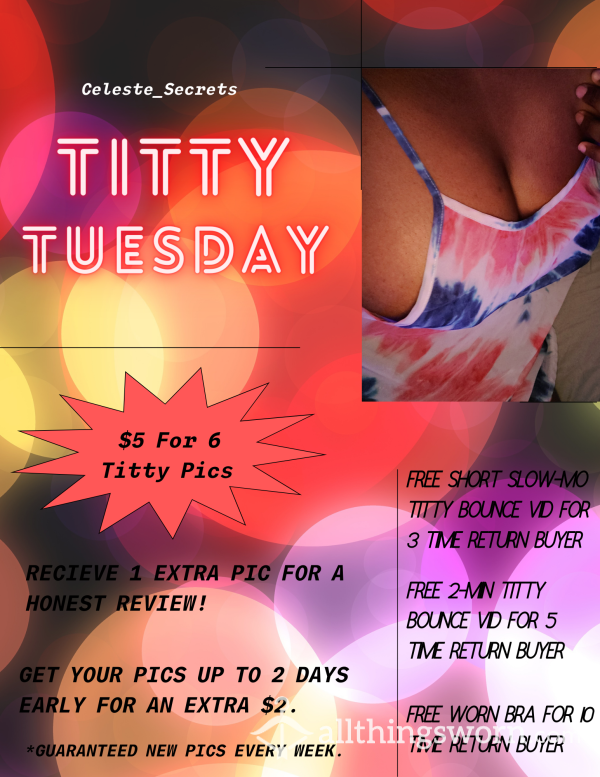 Titty Tuesday Pics!!!!