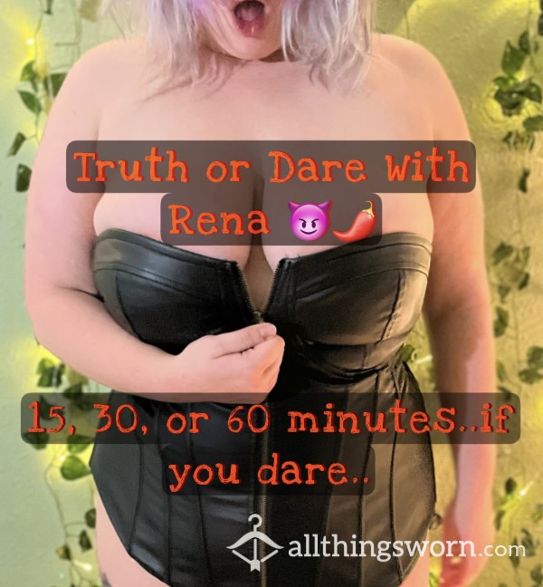 Truth Or Dare With Rena