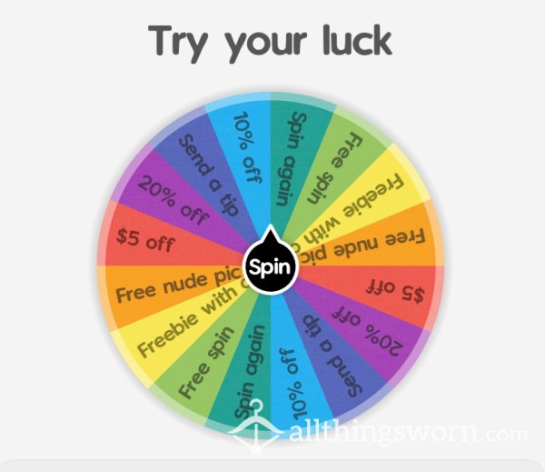 Try Your Luck Spin The Wheel.