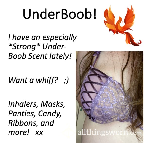 Under-Boob Scent!  Xx  Especially Fragrant Lately, You Have *Got* To Smell Me!  Xx  ;)