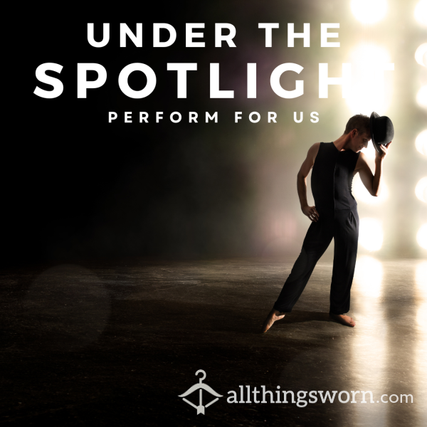 Group :: Under The Spotlight | 𝗣𝗲𝗿𝗳𝗼𝗿𝗺 𝗙𝗼𝗿 𝗨𝘀
