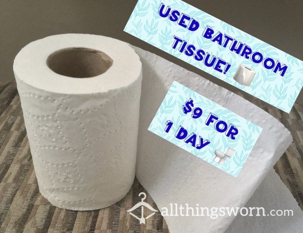 Used Bathroom Tissue! 🧻 Collected Daily!🚽